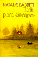Tuck Para Siempre