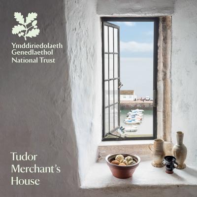 Tudor Merchant's House - Feldman, Amy, and National Trust Books