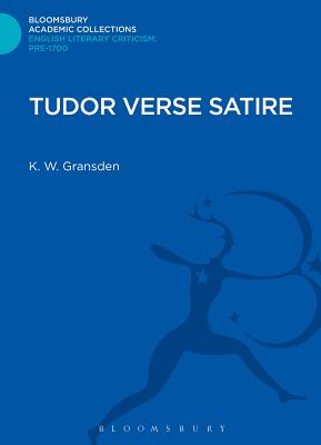 Tudor Verse Satire - Gransden, K. W. (Editor)