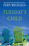 Tuesday's Child