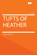 Tufts of Heather