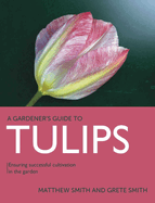 Tulips: Ensuring Successful Cultivation in the Garden