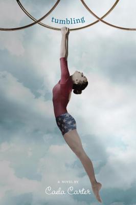 Tumbling - Carter, Caela
