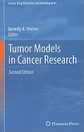 Tumor Models in Cancer Research