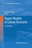 Tumor Models in Cancer Research