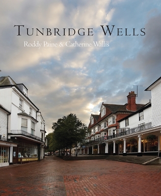 Tunbridge Wells - Paine, Roddy, and Wallis, Catherine