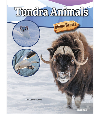 Tundra Animals - Cocca, Lisa Colozza