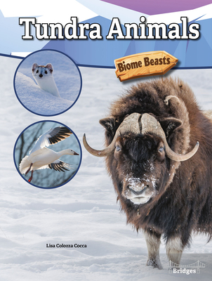 Tundra Animals - Cocca, Lisa Colozza
