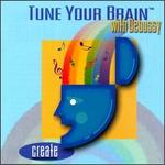 Tune Your Brain to Debussy: Create