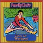 Tunes for Workout