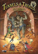 Tunnels & Trolls