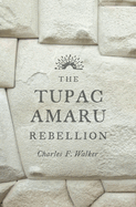 Tupac Amaru Rebellion