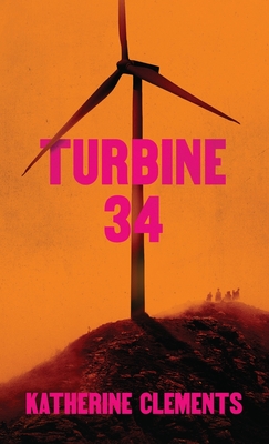 Turbine 34 - Clements, Katherine