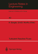 Turbulent Reactive Flows