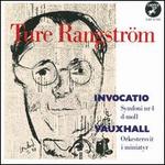 Ture Rangstr�m: Invocatio; Vauxhall