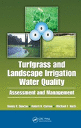 Turfgrass and Landscape Irrigation Water Quality: Assessment and Management