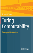 Turing Computability: Theory and Applications