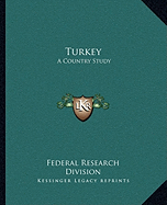 Turkey: A Country Study