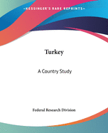 Turkey: A Country Study