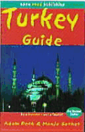 Turkey Guide: Third Edition - Peck, Adam, and Sachet, Manja