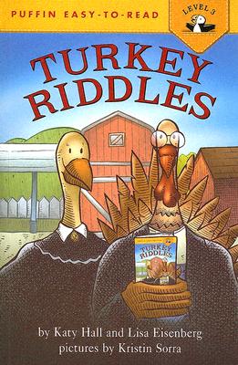 Turkey Riddles - Hall, Katy, and Eisenberg, Lisa