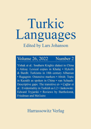 Turkic Languages 26 (2022) 2