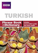 Turkish: Phrase Book & Dictionary. Figen SAT Yilmaz