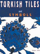 Turkish Tiles and Symbols