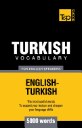 Turkish Vocabulary for English Speakers - 5000 Words