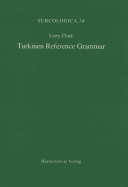 Turkmen Reference Grammar
