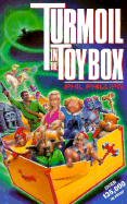 Turmoil in the Toy Box I