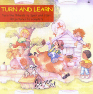 Turn and Learn: Turn the Wheels to Spell and Count - Makes Learning Fun