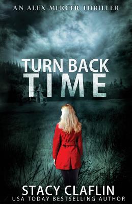 Turn Back Time - Claflin, Stacy