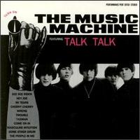 (Turn On) The Music Machine - The Music Machine