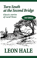 Turn South at the Second Bridge