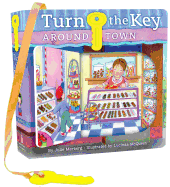 Turn the Key: Around Town: Look and See!
