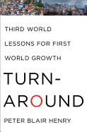 Turnaround: Third World Lessons for First World Growth