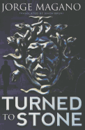 Turned to Stone