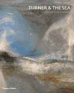 Turner and the Sea