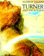 Turner and the Sublime