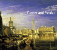 Turner and Venice