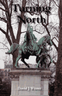 Turning North