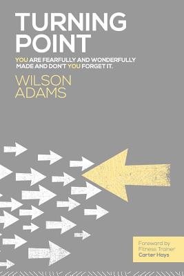 Turning Point - Adams, Wilson