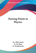 Turning Points in Physics