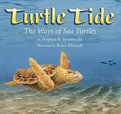 Turtle Tide - Swinburne, Stephen R