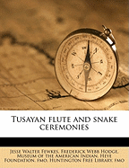 Tusayan Flute and Snake Ceremonies