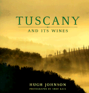 Tuscany and Its Wines