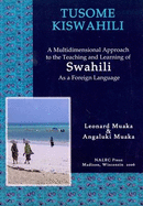 Tusome Kiswahili / Let's Read Swahili: Intermediate Level
