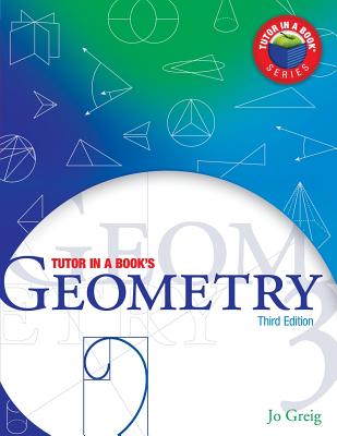 Tutor In a Book's Geometry - Shilleto Ph D, James R (Editor), and Greig, Jo