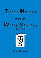 Tutor Master Helps You Write Stories
